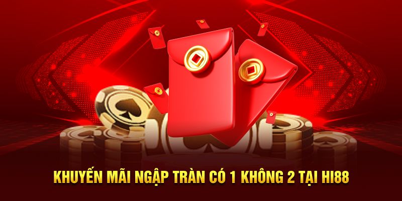 Hi88 | Điểm Đến Uy Tín | Cá Cược Chuyên Nghiệp Năm 2025 8 Khuyến mãi ngập tràn có 1 không 2 tại Hi88
